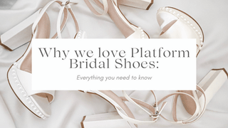 Why we love Platform Bridal Heels: Everything you need to know - Kailee P. Inc.