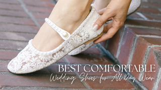 Best Comfortable Wedding Shoes for All-Day Wear