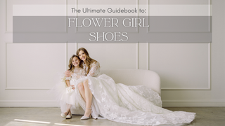 The Ultimate Flower Girl Shoes Guidebook: Tips, Trends, and Top Picks!