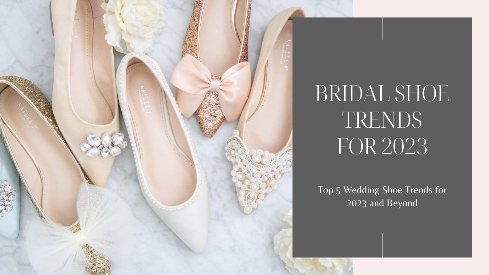 5 of the Most Popular Bridal Trends for 2023
